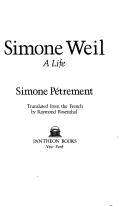 Cover of: Simone Weil by Simone Pétrement