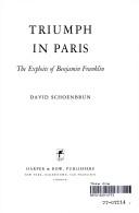 Cover of: Triumph in Paris: the exploits of Benjamin Franklin