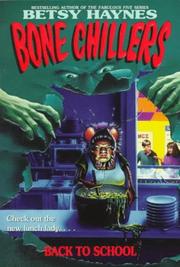 Cover of: Back to School (Bone Chillers) by Betsy Haynes