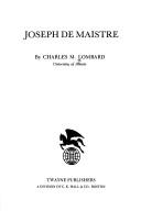 Joseph de Maistre by Charles M. Lombard
