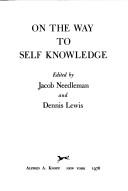 Cover of: On the way to self knowledge