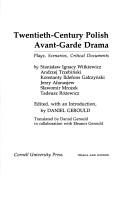Cover of: Twentieth-century Polish avant-garde drama