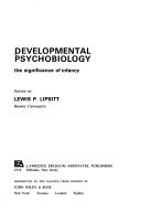 Cover of: Developmental psychobiology: the significance of infancy