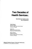Two decades of health services by Ronald Andersen