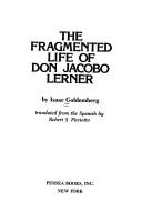 Cover of: The fragmented life of Don Jacobo Lerner