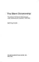 Cover of: The silent dictatorship by Martin Kitchen
