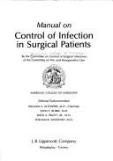 Manual on control of infection in surgical patients by American College of Surgeons. Committee on Control of Surgical Infections.