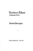Cover of: Sombrero fallout: a Japanese novel