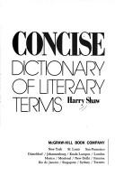 Cover of: Concise dictionary of literary terms by Harry Shaw