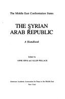 Cover of: The Syrian Arab Republic by edited by Anne Sinai and Allen Pollack.