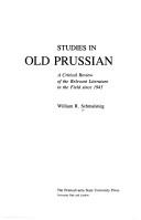 Cover of: Studies in Old Prussian: a critical review of the relevant literature in the field since 1945