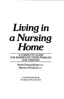 Living in a nursing home by Sarah Burger