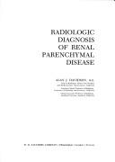 Cover of: Radiologic diagnosis of renal parenchymal disease