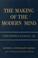 Cover of: The making of the modern mind