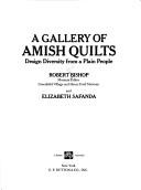 Cover of: A gallery of Amish quilts