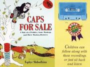 Cover of: Caps for Sale: A Tale of a Peddler, Some Monkeys, and Their Monkey Business
