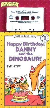 Cover of: Happy Birthday, Danny and the Dinosaur! Book and Tape (I Can Read Book 1) by Syd Hoff