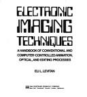 Electronic imaging techniques by Eli L. Levitan