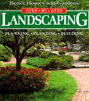 Cover of: Landscaping: Planning, Planting, Building (Better Homes and Gardens(R): Step-by-Step Series)