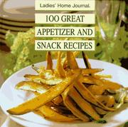 Cover of: 100 great appetizer and snack recipes