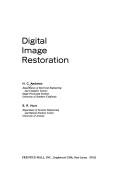 Digital image restoration by Harry C. Andrews