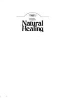 Cover of: The  practical encyclopedia of natural healing