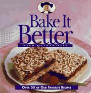 Cover of: Bake It Better With Quaker Oats