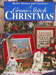 Better Homes and Gardens a Cross-Stitch Christmas by Better Homes and Gardens