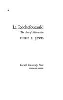 Cover of: La Rochefoucauld by Philip E. Lewis