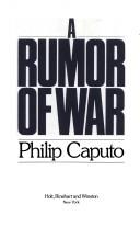 Cover of: A rumor of war by Philip Caputo