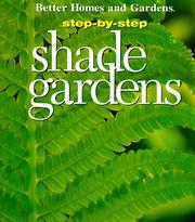 Cover of: Step-by-step shade gardens by Patricia A. Taylor