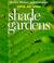 Cover of: Shade Gardens