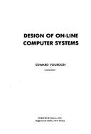 Cover of: Design of on-line computer systems.