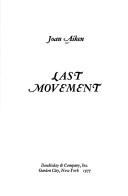 Cover of: Last movement