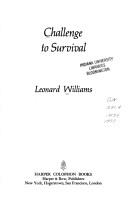 Cover of: Challenge to survival by Leonard Williams