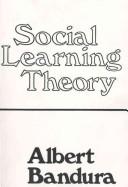 Social learning theory by Albert Bandura