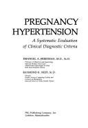 Cover of: Pregnancy hypertension: a systematic evaluation of clinical diagnostic criteria