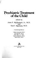 Cover of: Psychiatric treatment of the child