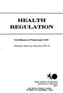 Cover of: Health regulation: certificate of need and 1122