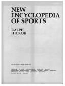 New encyclopedia of sports by Ralph Hickok