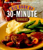 Cover of: Big book of 30-minute dinners by [project editor, Kristi M. Fuller].