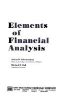 Cover of: Elements of financial analysis by Sylvan David Schwartzman