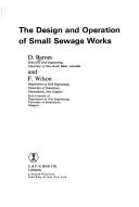 Cover of: The design and operation of small sewage works