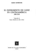 Cover of: The Cádiz experiment in Central America, 1808 to 1826