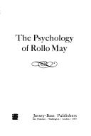 The psychology of Rollo May by Clement Reeves