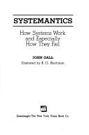 Systemantics by John Gall