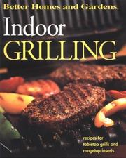 Cover of: Indoor grilling by [editor, Jennifer Dorland Darling].