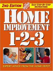 Cover of: Home Improvement 1-2-3: Expert Advice from The Home Depot (Home Depot ... 1-2-3)