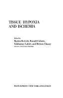 Tissue hypoxia and ischemia