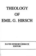 Cover of: Theology of Emil G. Hirsch